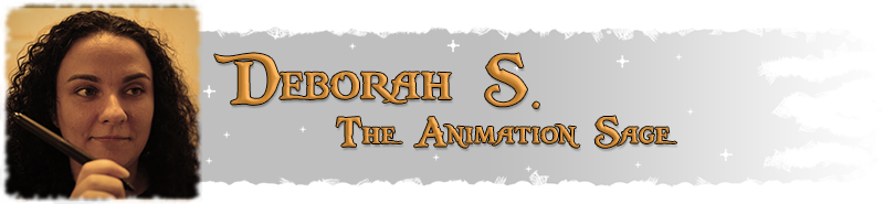 Deborah S. - The Animation Sage